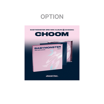 BABYMONSTER 3rd MINI ALBUM [춤 (CHOOM)] Jewel Ver. (Option)