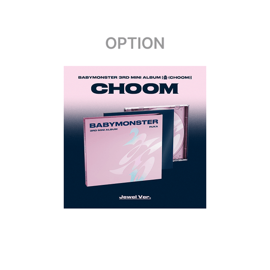 BABYMONSTER 3rd MINI ALBUM [춤 (CHOOM)] Jewel Ver. (Option)