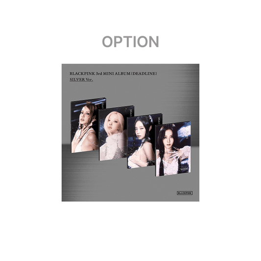 BLACKPINK - 3rd Mini Album DEADLINE ( SILVER Ver. )