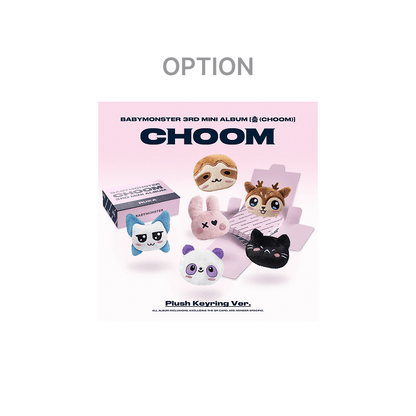 BABYMONSTER 3rd MINI ALBUM [춤 (CHOOM)] Plush Keyring Ver. (Option)